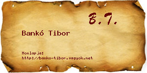 Bankó Tibor névjegykártya
